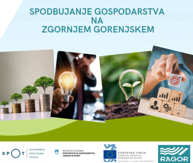 spodbujanje gospodarstva na Zgornjem Gorenjskem spodbujanje gospodarstva na Zgornjem Gorenjskem